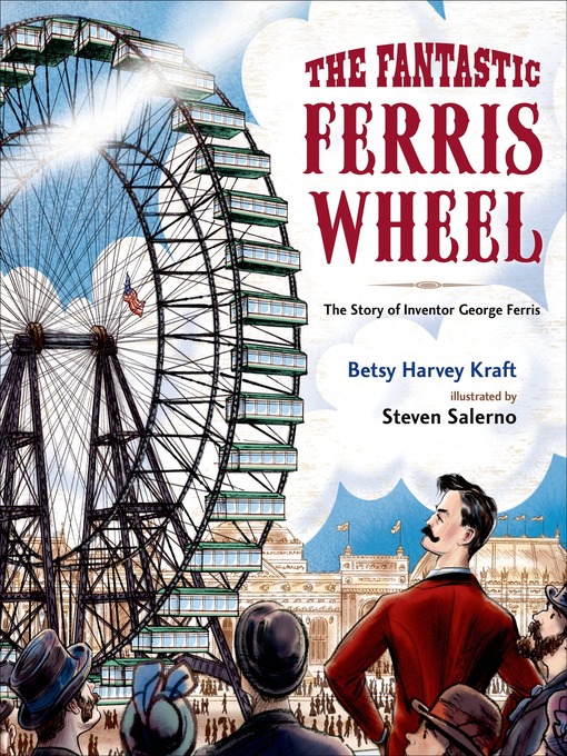 Title details for The Fantastic Ferris Wheel by Betsy Harvey Kraft - Wait list